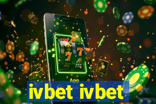 ivbet ivbet